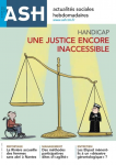Actualités sociales hebdomadaires, n° 3271 - 26 août 2022 - handicap : une justice encore inaccessible