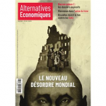 Alternatives économiques, n° 423 - Mai 2022 - Le nouveau désordre mondial