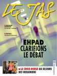 Le JAS le journal des acteurs sociaux, n° 265 - Mars 2022 - Ehpad : clarifions le débat
