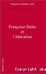 Françoise Dolto et l'éducation.