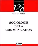 Sociologie de la communication.