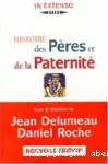 Histoire des Pères et de la Paternité.