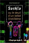 Saskia ou le deuil d'un bébé Distilbène.