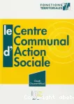 Le centre communal ou intercommunal d'action sociale.