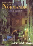 Histoire de la Normandie.