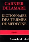 Dictionnaire des termes de médecine.
