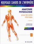 Anatomie-physiologie pour les soins infirmiers.