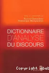 Dictionnaire d'analyse du discours.