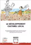 Le développement culturel local.