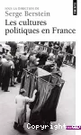 Les cultures politiques en France.