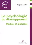 La psychologie du développement : modèles et méthodes.
