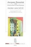 Faire société : la politique de la ville aux Etats-Unis et en France.
