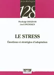 Le stress : émotions et stratégies d'adaptation.
