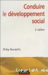 Conduire le développement social.
