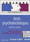 Tests psychotechniques, aptitude verbale : entrée en IFSI et en écoles paramédicales.