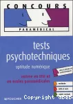 Tests psychotechniques, aptitude numérique : entrée en IFSI et en écoles paramédicales.