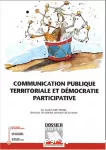 Communication publique territoriale et démocratie participative.