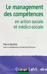 Le management des compétences en action sociale et médico-sociale.