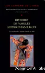 Histoires de familles Histoires familiales : les résultats de l'enquête famille de 1999.