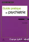 Guide pratique de psychiatrie.