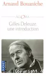 Gilles Deleuze, une introduction.