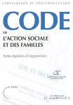 Code de l'action sociale et des familles : partie législative.