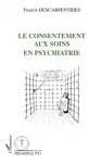 Le consentement aux soins en psychiatrie.