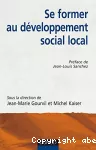 Se former au développement social local.
