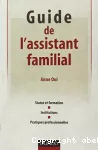 Guide de l'assistant familial.