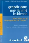 Grandir dans une famille lesbienne : quels effets sur le développement de l'enfant ?