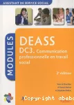 DEASS DC 3 : Communication professionnelle en travail social.