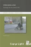 Vivre dans la rue : sociologie des sans domicile fixe.