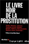 Le livre noir de la prostitution.