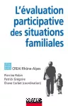 L'évaluation participative des situations familiales