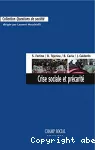 Crise sociale et précarité : travail, modes de vie et résistances en France et en Espagne.