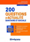 200 questions d'actualité sanitaire et sociale.