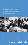 Le mouvement Freinet : du fondateur charismatique à l'intellectuel collectif. Regards socio-historiques sur une alternative éducative et pédagogique.