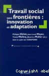 Travail social sans frontières : innovation et adaptation.