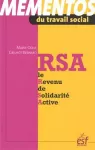 RSA, le Revenu de Solidarité Active.