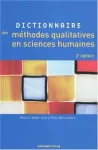 Dictionnaire des méthodes qualitatives en sciences humaines et sociales.