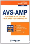 AVS-AMP : auxiliaire de vie sociale et aide médico-psychologique.