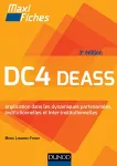DC4 DEASS : implication dans les dynamiques partenariales, institutionnelles et inter-institutionnelles.