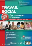 Travail social : concours d'entrée 2015.