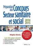 Préparation aux concours du secteur sanitaire et social 2014-2015.