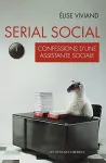 Serial social : confessions dune assistante sociale.
