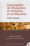 Encyclopédie de l'évaluation en formation et en éducation : guide pratique.