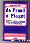 De Freud à Piaget : éléments pour une approche intégrative de l'affectivité et de l'intelligence.