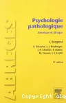 Psychologie pathologique, théorique et clinique.