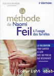 La méthode de Naomi Feil à l'usage des familles : la validation, pour garder le lien avec un proche âgé désorienté.