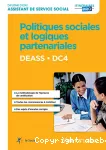DEASS DC4 : politiques sociales et logiques partenariales.